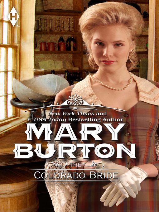 Title details for The Colorado Bride by Mary Burton - Available